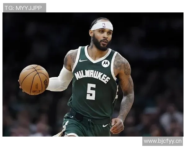 雄鹿客场对决奇才字母哥与小特伦特出战加里哈里斯因伤缺席